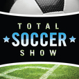 The Total Soccer Show: USMNT, MLS, EPL, Champions League and more ... show