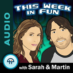 This Week in Fun (Audio) show