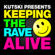 Keeping The Rave Alive! show