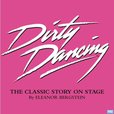 Dirty Dancing - The Classic Story on Stage show