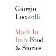 Giorgio Locatelli - Made In Italy: Food & Stories show