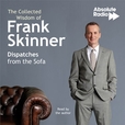 The Collected Wisdom of Frank Skinner: Dispatches from the Sofa show