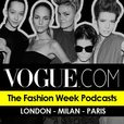 The Vogue Fashion Week Podcast show