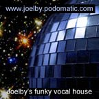 Joelby's funky vocal house! show
