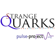 Strange Quarks Podcast on the Pulse Project show