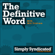 The Definitive Word show