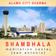 Shambhala Meditation Center of San Antonio show