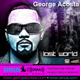 George Acosta - Lost World (The Podcast) show