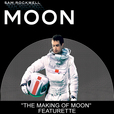 Moon "The Making of Moon" Featurette show