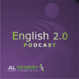 English 2.0 Podcast: How to Improve English | ESL | Learn English show