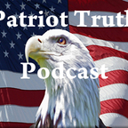 Patriot Truth Podcast show