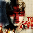 To Save A Life show