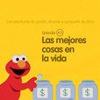 Las aventuras de gastar, ahorrar y compartir de Elmo show