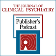 The Journal of Clinical Psychiatry Publisher's Podcast show