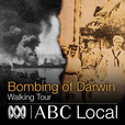 Bombing of Darwin Walking Tour show