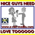 Nice Guys Need Love Too--Dating Made Difficult show