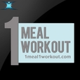 1 Meal 1 Workout show