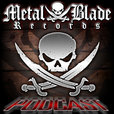 Metal Blade Records Podcasts show