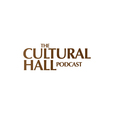 The Cultural Hall Podcast show