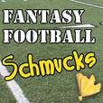 Fantasy Football Schmucks show