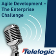 Agile Development: The Enterprise Challenge show