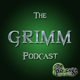 The Grimm Podcast show