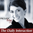 Prolific Living » The Daily Interaction show