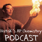 Hatak's AP Chemistry Podcast show