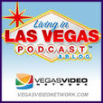 Las Vegas Podcast - Living in Las Vegas » Audio (now Video) show