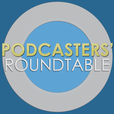 Podcasters' Roundtable - Learn how to podcast by discussing podcasting