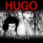 HUGO Tracks show