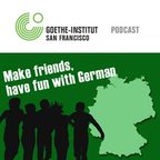 Goethe-Institut USA | K-12 | Make friends, have fun with German-Podcast show