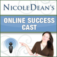 Online Business Marketing Success with Nicole Dean » Podcast Feed show