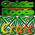 Celtic Roots Craic – Irish Podcast show