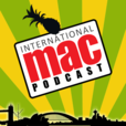 International Mac Podcast show