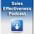 Sales Effectiveness Podcast | Sales Training | Sales Team Training | Sales Consulting | Sales Effectiveness show