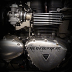 The Cafe Racer Motorcycle Podcast show