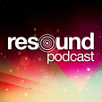 Resound Podcast show