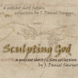 Sculpting God show