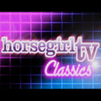 Horse Girl TV Classics: Horses For Wired Equine Enthusiasts show