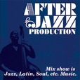 After Jazz Production Podcast show