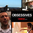 OBSESSIVES on CHOW.com show