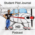 Student Pilot Journal Aviation Podcast HD show