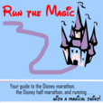 Run the Magic - Disney Half Marathon - Disney Marathon and Disney running with a magical twist! show