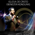 Iglesia de Cristo Ebenezer Honduras Podcast show