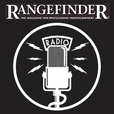 Rangefinder Radio show