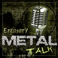 Eternity Metal Talk show