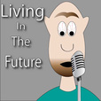 Living in the Future show