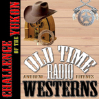 Challenge of the Yukon - OTRWesterns.com show