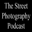 The Street Photography Podcast show